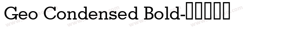 Geo Condensed Bold字体转换